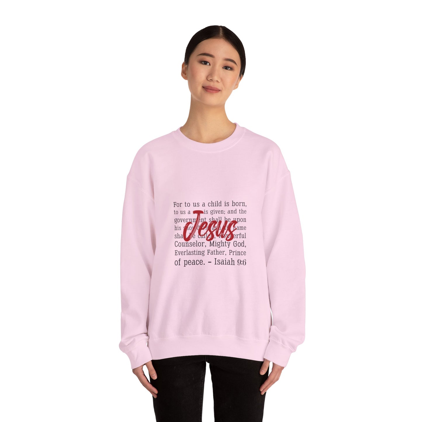 Jesus Isaiah 9:6 Crewneck Sweatshirt — Christian Christmas Faith Pullover