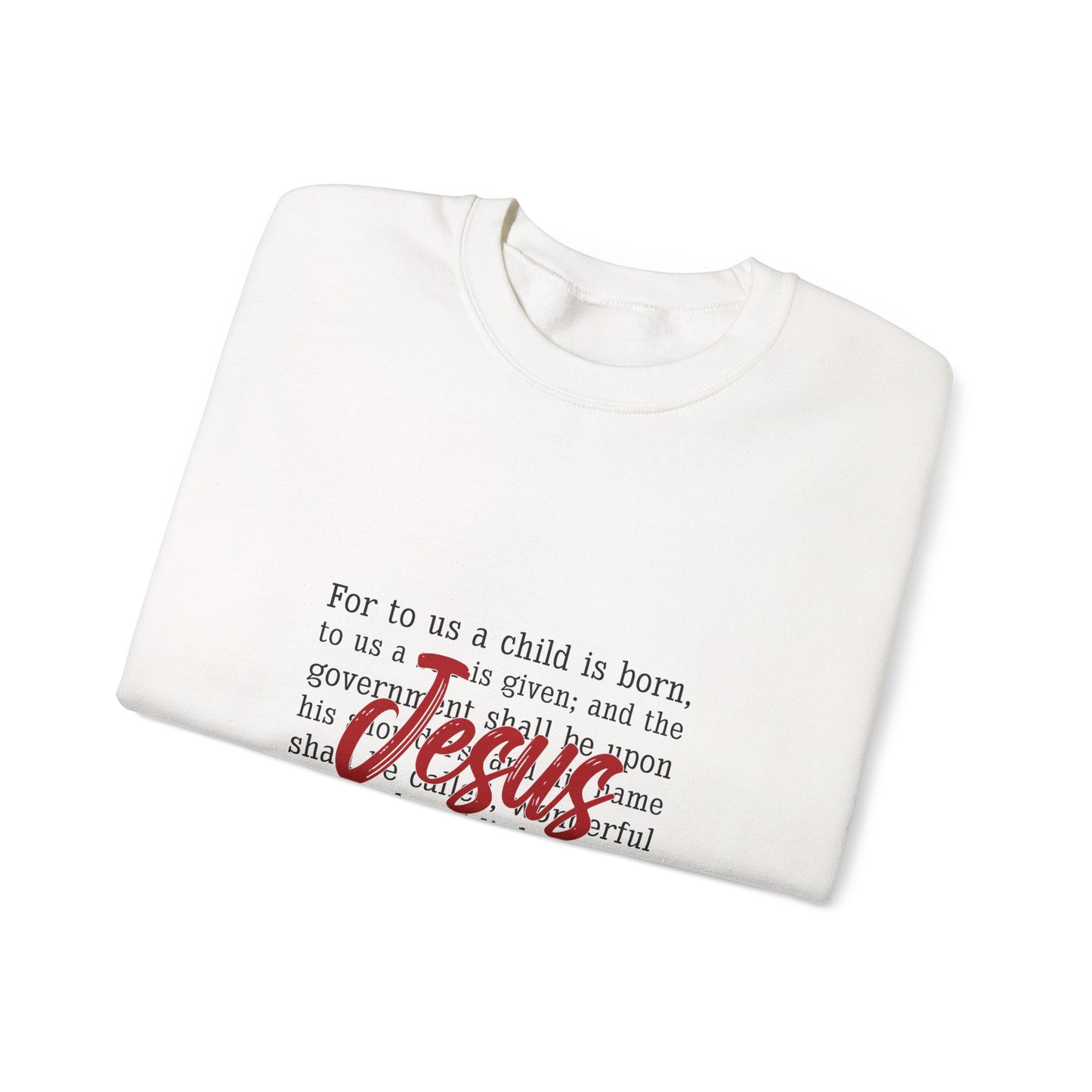 Jesus Isaiah 9:6 Crewneck Sweatshirt — Christian Christmas Faith Pullover