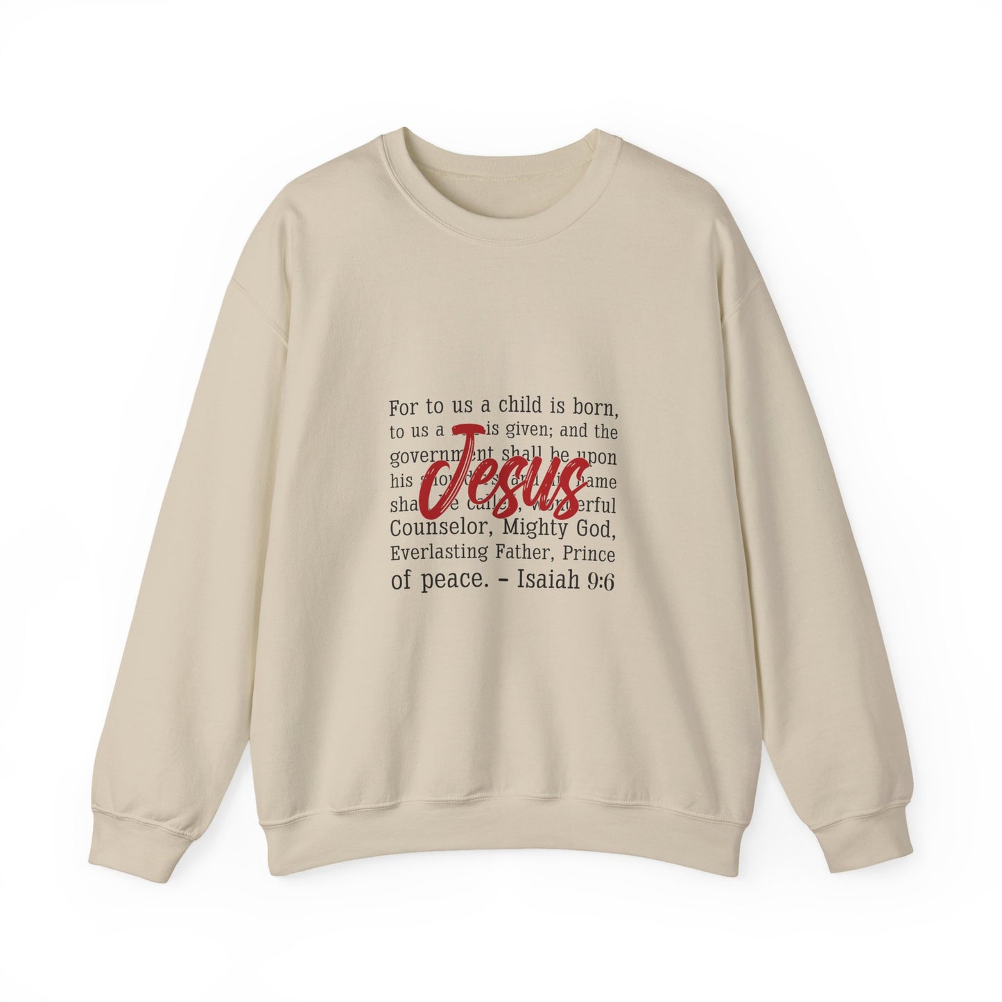 Jesus Isaiah 9:6 Crewneck Sweatshirt — Christian Christmas Faith Pullover