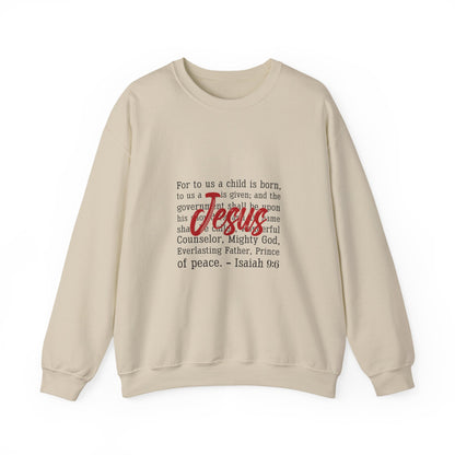 Jesus Isaiah 9:6 Crewneck Sweatshirt — Christian Christmas Faith Pullover