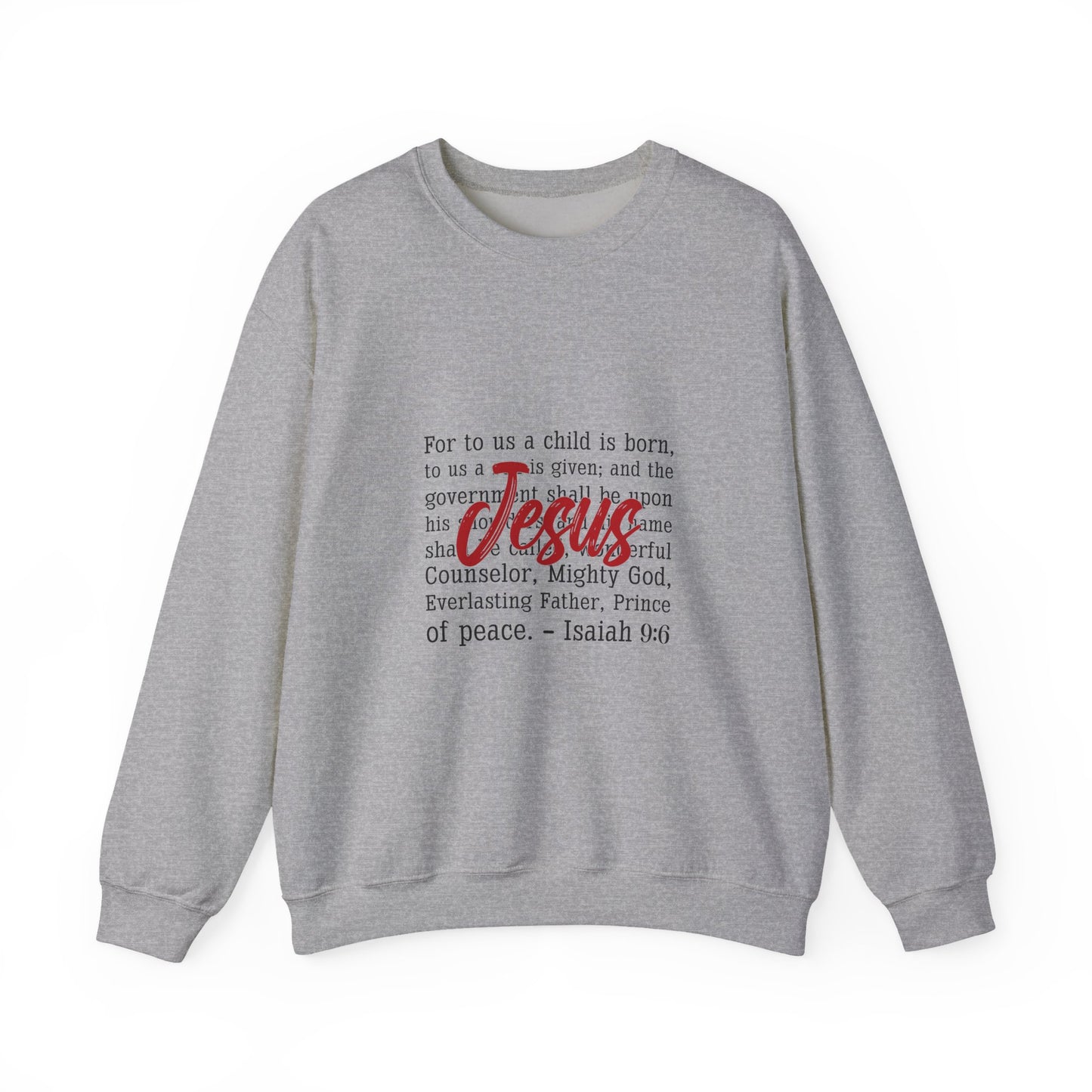 Jesus Isaiah 9:6 Crewneck Sweatshirt — Christian Christmas Faith Pullover
